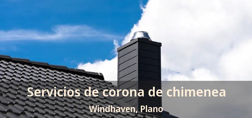 Servicios de corona de chimenea Windhaven, Plano - TX