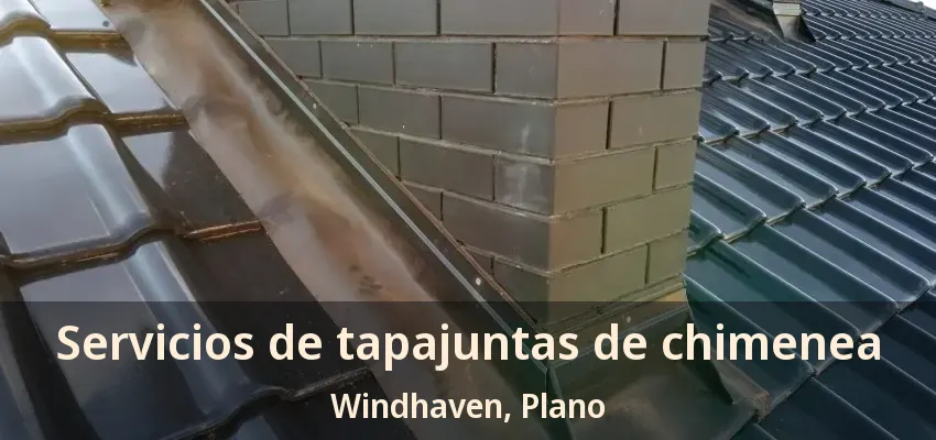 Servicios de tapajuntas de chimenea Windhaven, Plano - TX Servicios de tapajuntas de chimenea Windhaven, Plano - TX