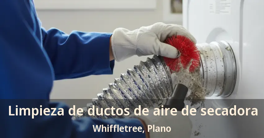 Limpieza de ductos de aire de secadora Whiffletree, Plano - TX Limpieza de ductos de aire de secadora Whiffletree, Plano - TX