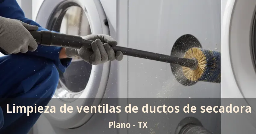 Limpieza de ventilas de ductos de secadora Plano - TX Limpieza de ventilas de ductos de secadora Plano - TX