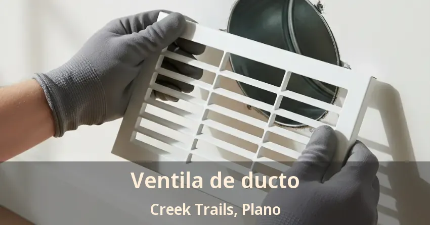 Ventila de ducto Creek Trails, Plano - TX