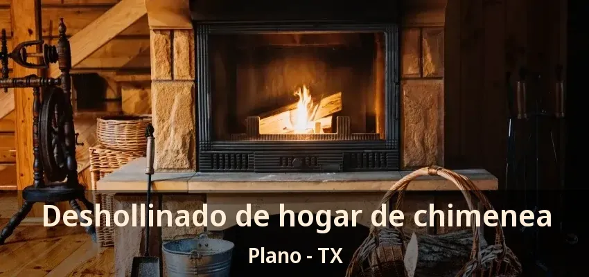 Deshollinado de hogar de chimenea Plano - TX Deshollinado de hogar de chimenea Plano - TX
