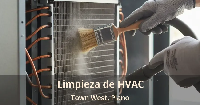 Limpieza de HVAC Town West, Plano - TX